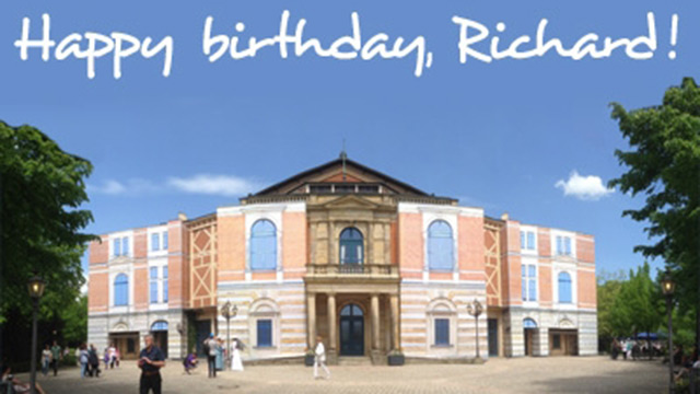 Festspielhaus mit Überschrift "Happy Birthday, Richard!"